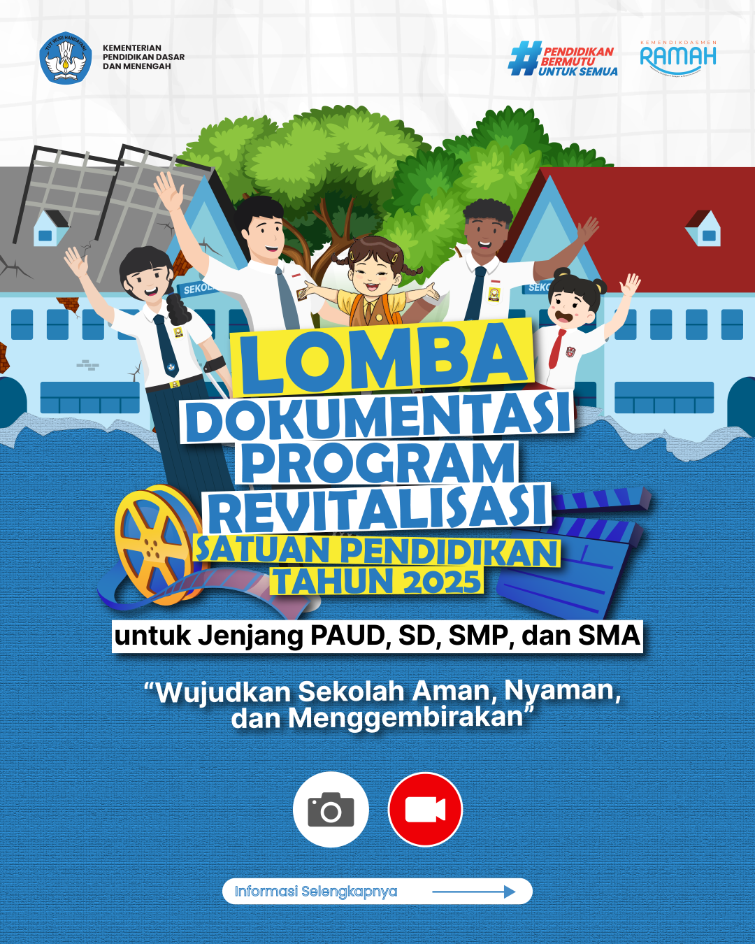 Lomba Dokumentasi Revitalisasi 2025 Resmi Dibuka: Ajang Foto–Video untuk Tunjukkan Dampak Nyata di Sekolah